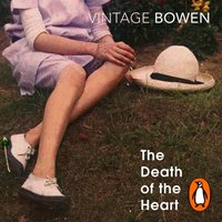 Death Of The Heart - Elizabeth Bowen - audiobook