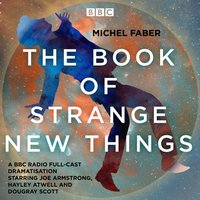 Book of Strange New Things - Michel Faber - audiobook