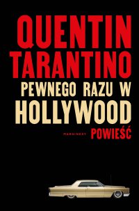 Pewnego razu w Hollywood - Quentin Tarantino - ebook