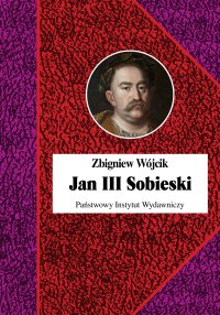 Jan III Sobieski - Zbigniew Wójcik - ebook