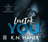 LoveInk You - K.N.Haner - audiobook