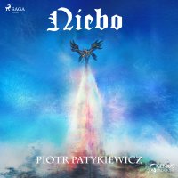 Krawędź. Niebo - Piotr Patykiewicz - audiobook
