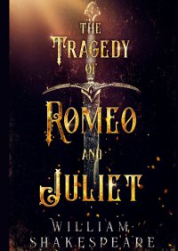 The tragedy of Romeo and Juliet - William Shakespeare - ebook