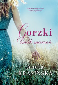 Gorzki smak marzeń - Aneta Krasińska - ebook