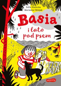 Basia i lato pod psem - Zofia Stanecka - ebook