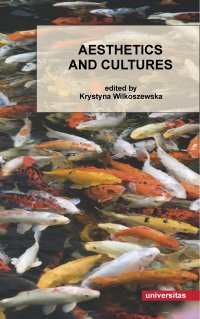 Aesthetics and Cultures - Krystyna Wilkoszewska - ebook