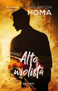 Altowiolista - Jan Antoni Homa - ebook