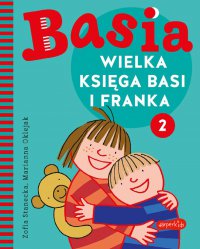 Wielka księga Basi i Franka 2 - Zofia Stanecka - ebook