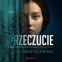 Przeczucie - Ludka Skrzydlewska - audiobook