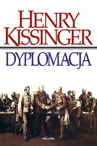 Dyplomacja - Henry Kissinger - ebook