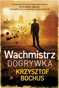 Wachmistrz. Dogrywka - Krzysztof Bochus - ebook