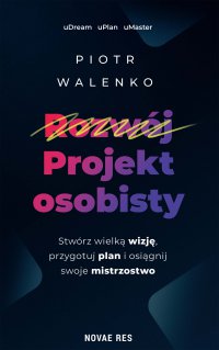 Projekt osobisty - Piotr Walenko - ebook