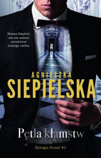 Pętla kłamstw - Agnieszka Siepielska - ebook