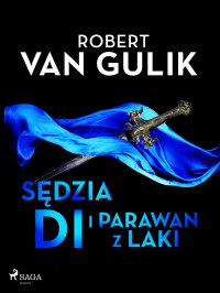 Sędzia Di i parawan z laki - Robert van Gulik - ebook
