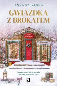 Gwiazdka z brokatem - Anna Szczęsna - ebook