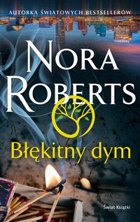 Błękitny dym - Nora Roberts - ebook