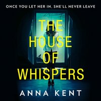 House of Whispers - Anna Kent - audiobook