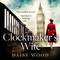 Clockmaker's Wife - Daisy Wood - audiobook