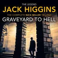 Graveyard to Hell - Jack Higgins - audiobook