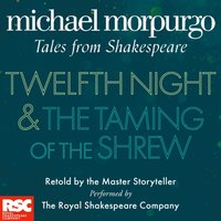 Twelfth Night and Taming of the Shrew (Michael Morpurgo's Tales from Shakespeare)