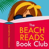Beach Reads Book Club - Kathryn Freeman - audiobook