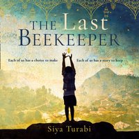 Last Beekeeper - Siya Turabi - audiobook