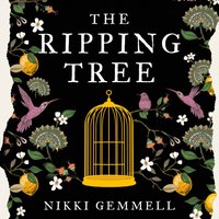 Ripping Tree - Nikki Gemmell - audiobook