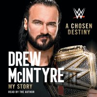 Chosen Destiny - Drew McIntyre - audiobook