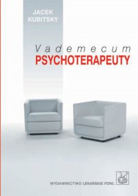 Vademecum psychoterapeuty - Jacek Kubitsky - ebook