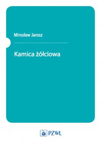 Kamica żółciowa - Mirosław Jarosz - ebook