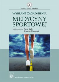 Wybrane zagadnienia medycyny sportowej - Anna Jegier - ebook