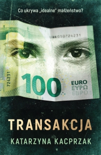 Transakcja - Katarzyna Kacprzak - ebook