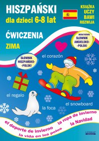 Hiszpański dla dzieci 6-8 lat. Zima. Ćwiczenia - Hanna Jewiak - ebook