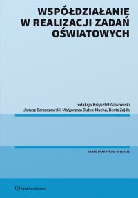 Współdziałanie w realizacji zadań oświatowych - Krzysztof Gawroński - ebook