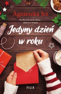 Jedyny dzień w roku - Agnieszka Jeż - ebook