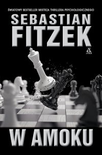W amoku - Sebastian Fitzek - ebook