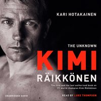Unknown Kimi Raikkonen - Kari Hotakainen - audiobook