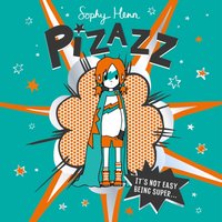 Pizazz - Sophy Henn - audiobook
