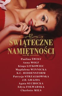 Świąteczne namiętności - Paulina Świst - ebook