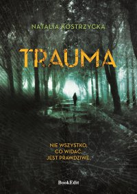 Trauma - Natalia Kostrzycka - ebook