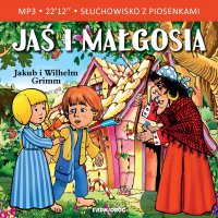 Jaś i Małgosia - Jacob i Wilhelm Grimm - audiobook