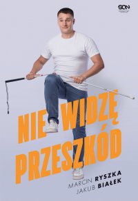 Nie widzę przeszkód - Marcin Ryszka - ebook