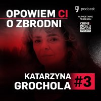 Opowiem ci o zbrodni - #3 Katarzyna Grochola - Taki pogodny dzień - Katarzyna Grochola - audiobook