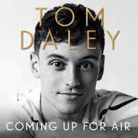 Coming Up for Air - Tom Daley - audiobook