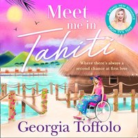 Meet Me in Tahiti - Georgia Toffolo - audiobook