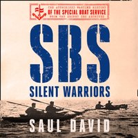 SBS - Silent Warriors - Saul David - audiobook