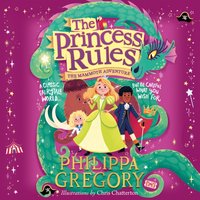 Mammoth Adventure (The Princess Rules) - Philippa Gregory - audiobook