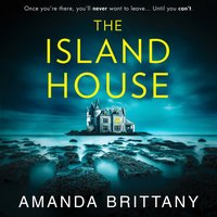 Island House - Amanda Brittany - audiobook