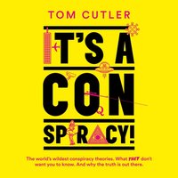 It's a Conspiracy! - Tom Cutler - audiobook