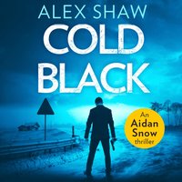 Cold Black - Alex Shaw - audiobook
